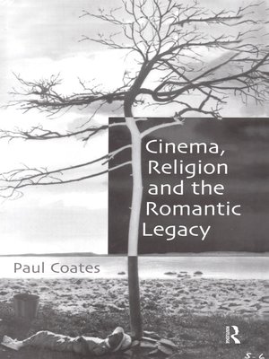 cover image of Cinema, Religion and the Romantic Legacy